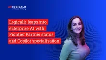  Logicalis leaps into enterprise AI with Frontier Partner status and Copilot specialisation
